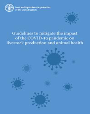 Guidelines to mitigate the impact of the COVID-19 pandemic on livestock production and animal health title=