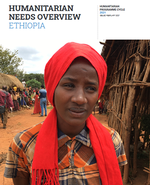 Humanitarian Needs Overview: Ethiopia  February 2021  title=