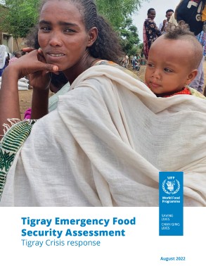 Tigray Emergency Food Security Assessment: Tigray Crisis response, August 2022  title=