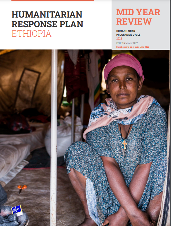 Ethiopia: Humanitarian Response Plan Mid Year Review (November 2022) title=