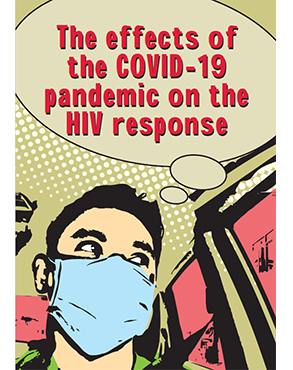 The effects of the COVID-19 pandemic on the HIV response title=