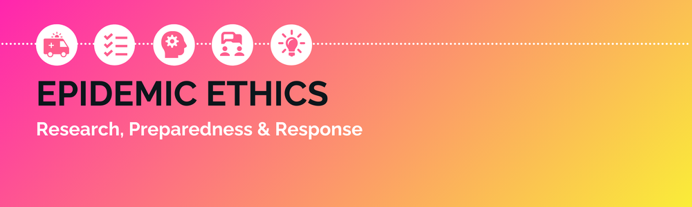 Epidemic Ethics