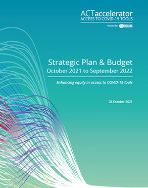 ACT-Accelerator Strategic Plan & Budget title=