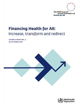 Financing health for all : increase, transform and redirect title=