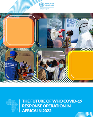 The future of WHO Covid-19 response operations in Africa in 2022 title=