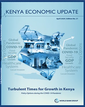 Kenya Economic Update, April 2020 : Turbulent Times for Growth in Kenya -- Policy Options during the COVID-19 Pandemic title=