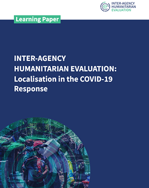 Inter-Agency Humanitarian Evaluation COVID-19, Learning Paper on Localization. title=