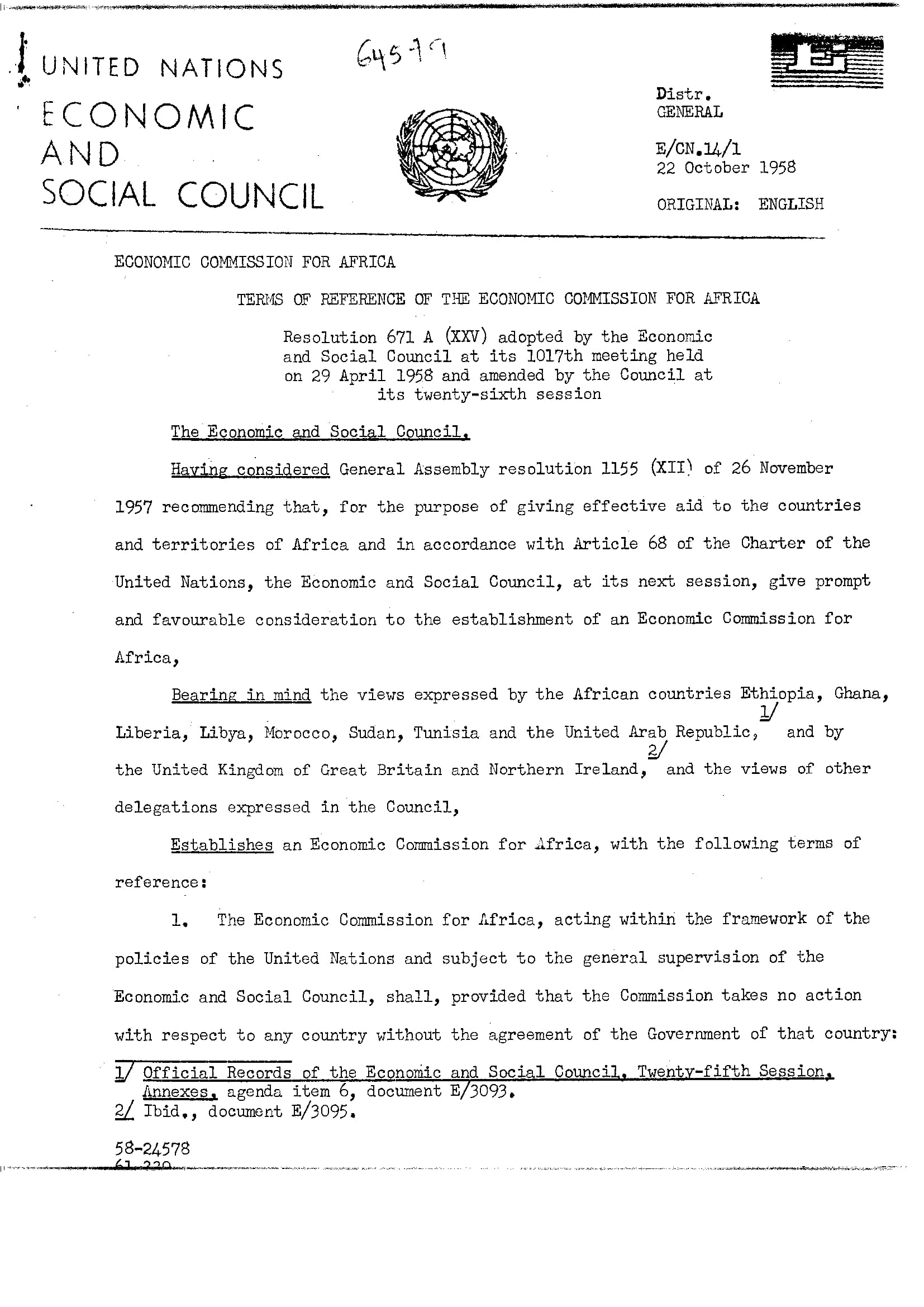 Resolution 671A (XXV-1) adopted by the Economic and Social Council at its 1017th meeting held on 29 April 1958 and amended by the Council at its twenty-sixth session.