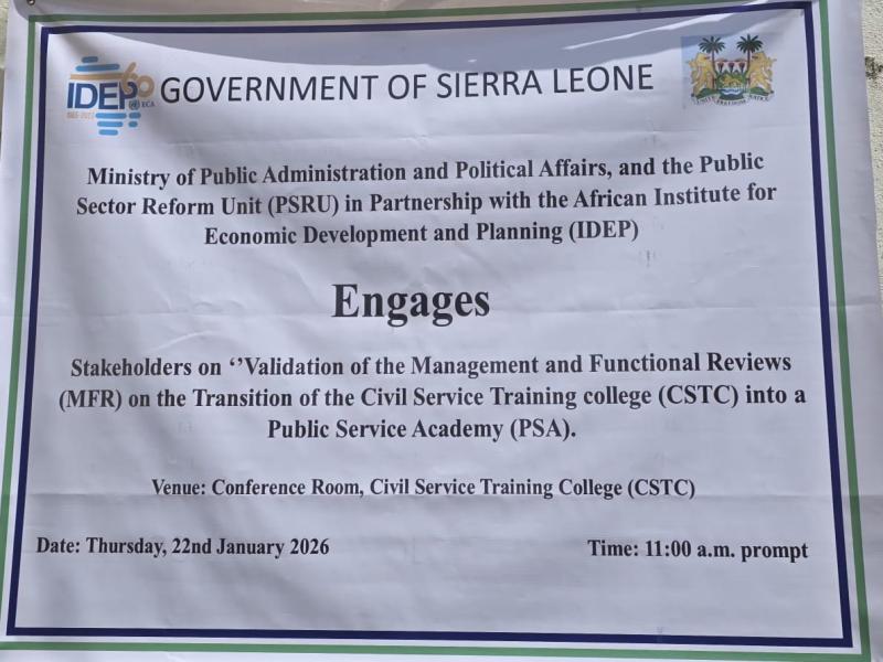Sierra Leone Validates Key Civil Service Reform Instruments with Technical Support from ECA’s IDEP