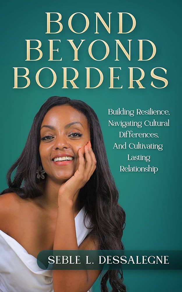 Cover of the book Bond Beyond Borders by Seble L. Dessalegne.